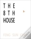 The 8th House