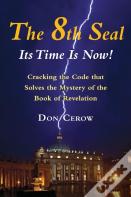 The 8th Seal - It'S Time Is Now!
