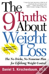 The 9 Truths About Weight Loss