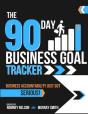 The 90 Day Business Goal Tracker - Preview