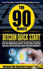 Capa do artigo The 90 Minute Bitcoin Quick Start