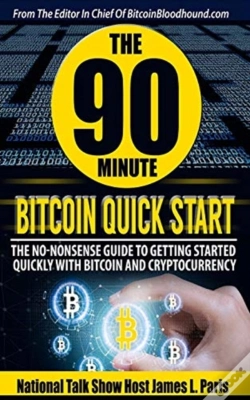 Capa do artigo The 90 Minute Bitcoin Quick Start