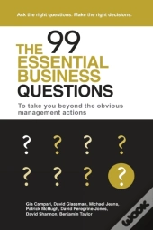 The 99 Essential Business Questions