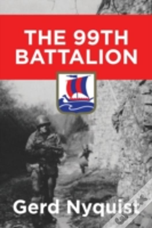 The 99th Battalion