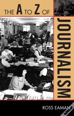 Capa do artigo The A To Z Of Journalism