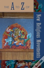 The A To Z Of New Religious Movements