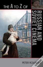 Capa do artigo The A To Z Of Russian And Soviet Cinema