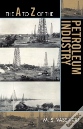 The A To Z Of The Petroleum Industry