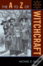 The A To Z Of Witchcraft