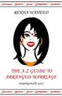 The A-Z Guide To Arranged Marriage - Preview