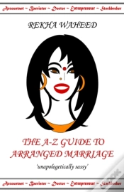 Capa do artigo The A-Z Guide To Arranged Marriage