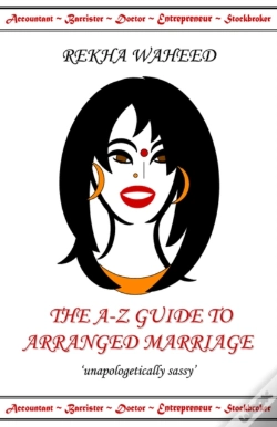 Capa do artigo The A-Z Guide To Arranged Marriage