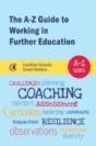 The A-Z Guide To Working In Further Education - Preview