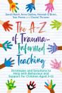 The A-Z Of Trauma-Informed Teaching - Preview