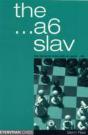 The A6 Slav: The Tricky And Dynamic Lines With ...A6 - Preview
