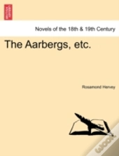 The Aarbergs, Etc.