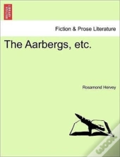 The Aarbergs, Etc.