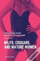 The Aaron Sans Erotica Collection Volume 1