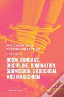 The Aaron Sans Erotica Collection Volume 3