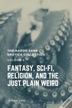 Capa do artigo The Aaron Sans Erotica Collection Volume 4