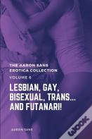 The Aaron Sans Erotica Collection Volume 6