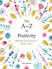 The Aâ€“Z Of Positivity