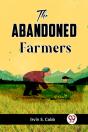 The Abandoned Farmers - Preview