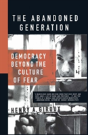 The Abandoned Generation - Preview