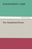 The Abandoned Room