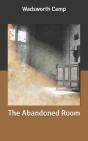 The Abandoned Room - Preview