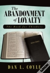 Capa do artigo The Abandonment Of Loyalty