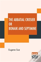 Capa do artigo The Abbatial Crosier Or Bonaik And Septimine