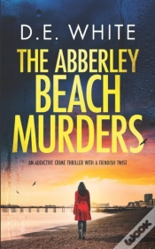 Capa do artigo The Abberley Beach Murders An Addictive