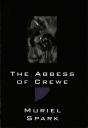 The Abbess Of Crewe: A Modern Morality Tale - Preview