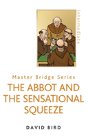 The Abbot And The Sensational Squeeze - Preview
