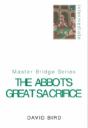 The Abbot'S Great Sacrifice - Preview