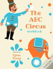 The Abc Circus Workbook