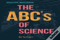 The Abcâ€™S Of Science
