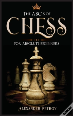 Capa do artigo The Abc'S Of Chess For Absolute Beginners