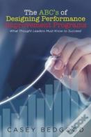 The Abc'S Of Designing Performance Improvement Programs