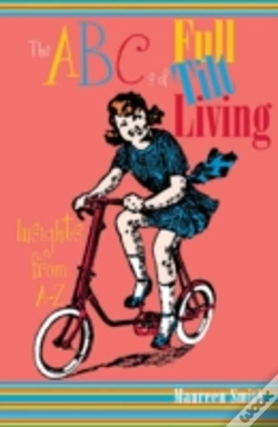 Capa do artigo The Abc'S Of Full Tilt Living