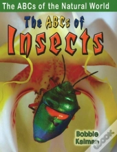 The Abcs Of Insects