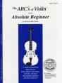 The Abc'S Of Violin For The Absolute Beginner - Preview