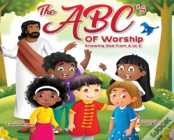 Capa do artigo The Abc'S Of Worship...Knowing God From
