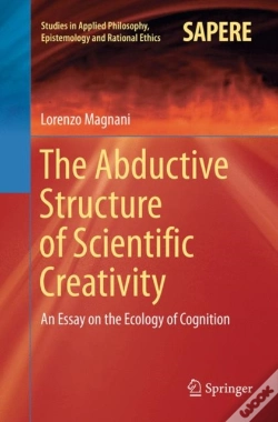 Capa do artigo The Abductive Structure Of Scientific Creativity