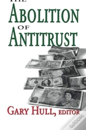Capa do artigo The Abolition Of Antitrust