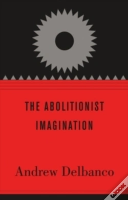 Capa do artigo The Abolitionist Imagination