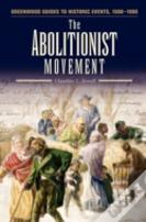 The Abolitionist Movement