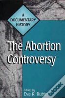 The Abortion Controversy