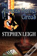 The Abraxas Marvel Circus